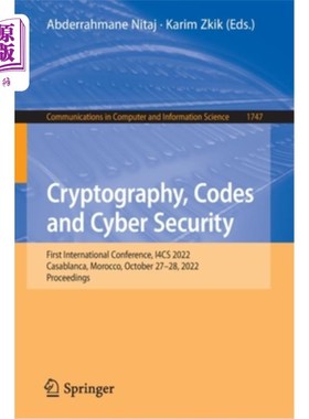 海外直订Cryptography, Codes and Cyber Security: First International Conference, I4cs 202 密码学，代码和安全:第