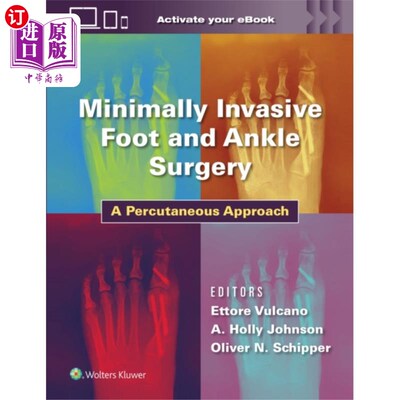 海外直订医药图书Minimally Invasive Foot and Ankle Surgery 微创足踝关节手术