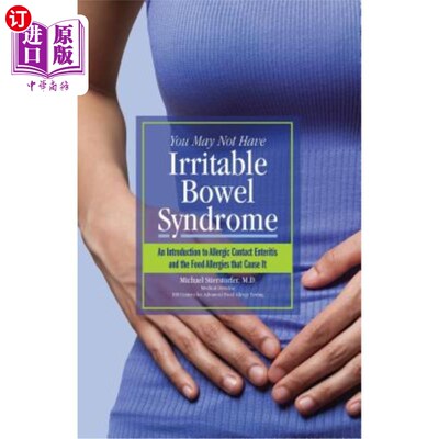 海外直订医药图书You May Not Have Irritable Bowel Syndrome: An Introduction to Allergic Contact E 你可能没有肠易激综