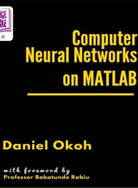 海外直订Computer Neural Networks on MATLAB 基于MATLAB的计算机神经