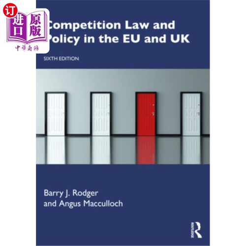 海外直订Competition Law and Policy in the EU and UK 欧盟和英国的竞争法和竞争政策