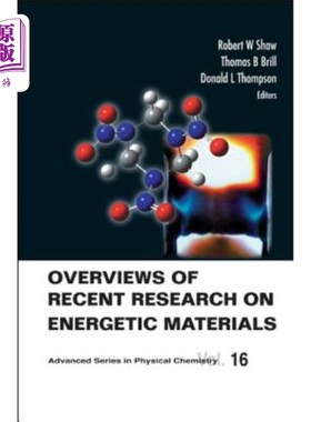 海外直订Overviews of Recent Research on Energetic Materials 含能材料研究进展综述