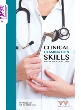 海外直订医药图书Clinical Examination Skills for the MRCP Paces Exam MRCP Paces考试的临床检查技能