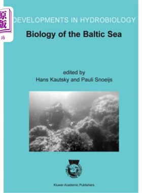 海外直订Biology of the Baltic Sea: Proceedings of the 17th Bmb Symposium, 25-29 November 波罗的海生物学：2001年11