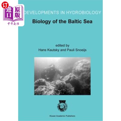 海外直订Biology of the Baltic Sea: Proceedings of the 17th Bmb Symposium, 25-29 November 波罗的海生物学：2001年11