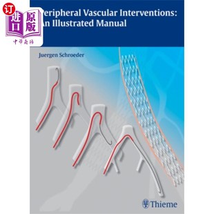 海外直订医药图书Peripheral Vascular Interventions: An Illustrated Manual 外周血管介入：图解手册