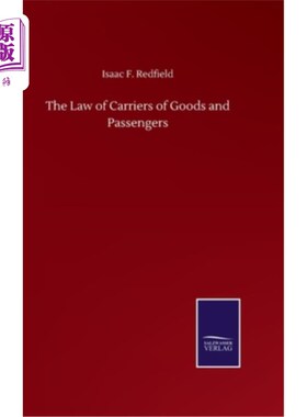 海外直订The Law of Carriers of Goods and Passengers 货物和旅客承运人法