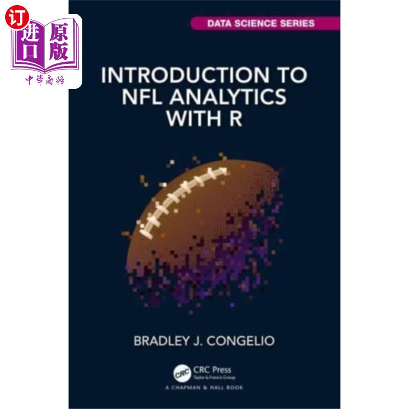 海外直订Introduction to NFL Analytics with R 介绍NFL分析与R