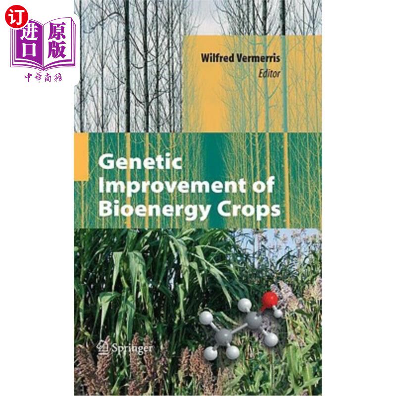 海外直订Genetic Improvement of Bioenergy Crops 生物能源作物的遗传改良