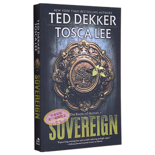 君权 凡人之书系列3 Sovereign 英文原版 Ted Dekker 现代小说 国际流行小说 奇幻 惊悚 推理【中商原版】