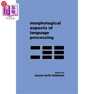 海外直订Morphological Aspects of Language Processing 语言处理的形态学方面