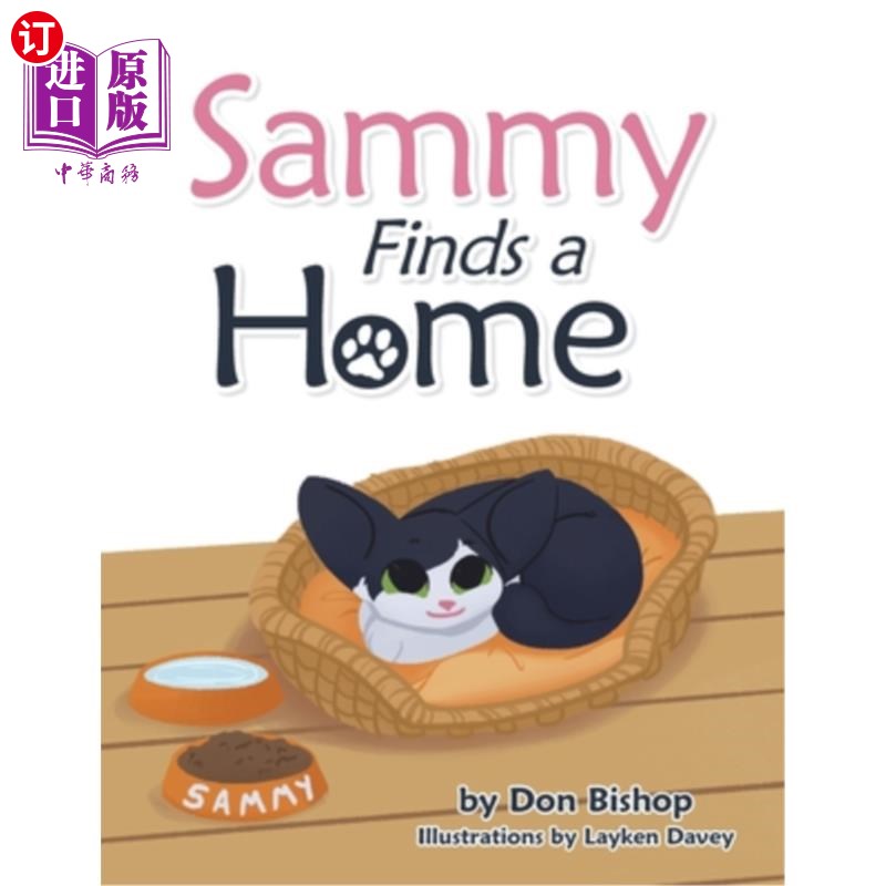 海外直订Sammy Finds a Home 萨米找到了一个家