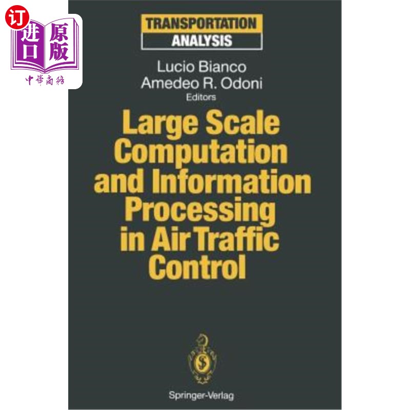 海外直订Large Scale Computation and Information Processing in Air Traffic Control 空中交通管制中的大规模计算与信息处理