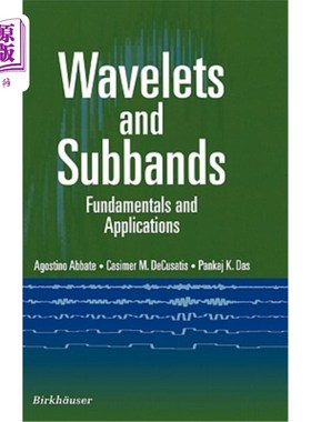 海外直订Wavelets and Subband: Fundamentals and Applications 小波与子带：基础与应用