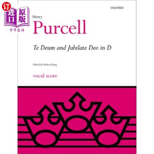海外直订Te Deum and Jubilate Deo in D D大调《感恩颂赞》和《为上帝而喜乐》