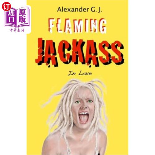 海外直订Flaming Jackass: In Love 火焰混蛋:恋爱中