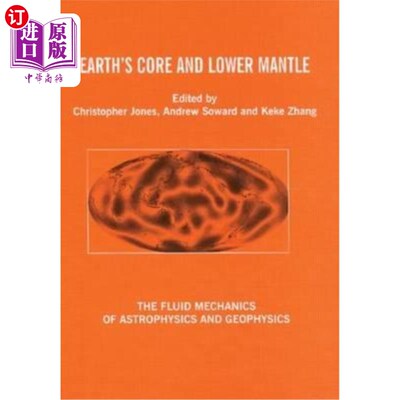 海外直订Earth's Core and Lower Mantle