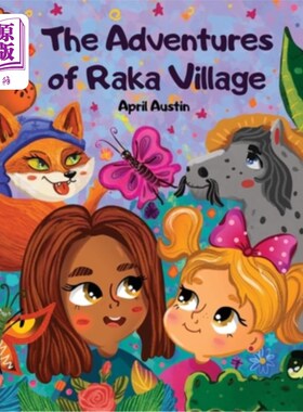 海外直订The Adventures of Raka Village 拉卡村的冒险