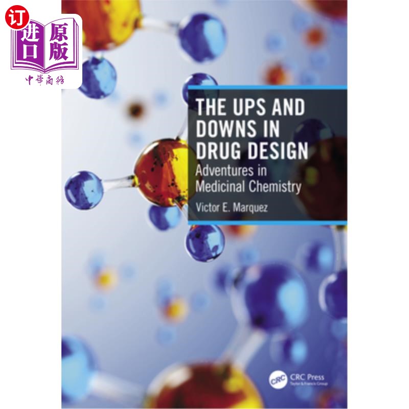 海外直订医药图书The Ups and Downs in Drug Design: Adventures in Medicinal Chemistry 药物设计的起起落落:药物化学的冒