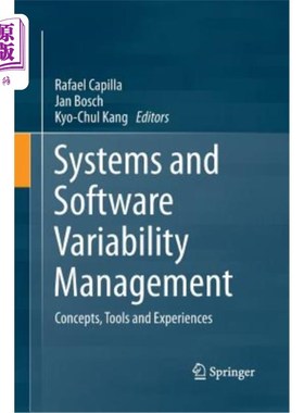 海外直订Systems and Software Variability Management: Concepts, Tools and Experiences 系统和软件可变性管理:概念、工