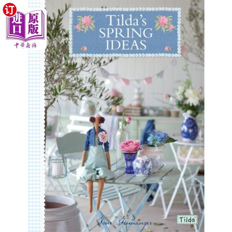 海外直订Tilda's Spring Ideas 蒂尔达的春天创意