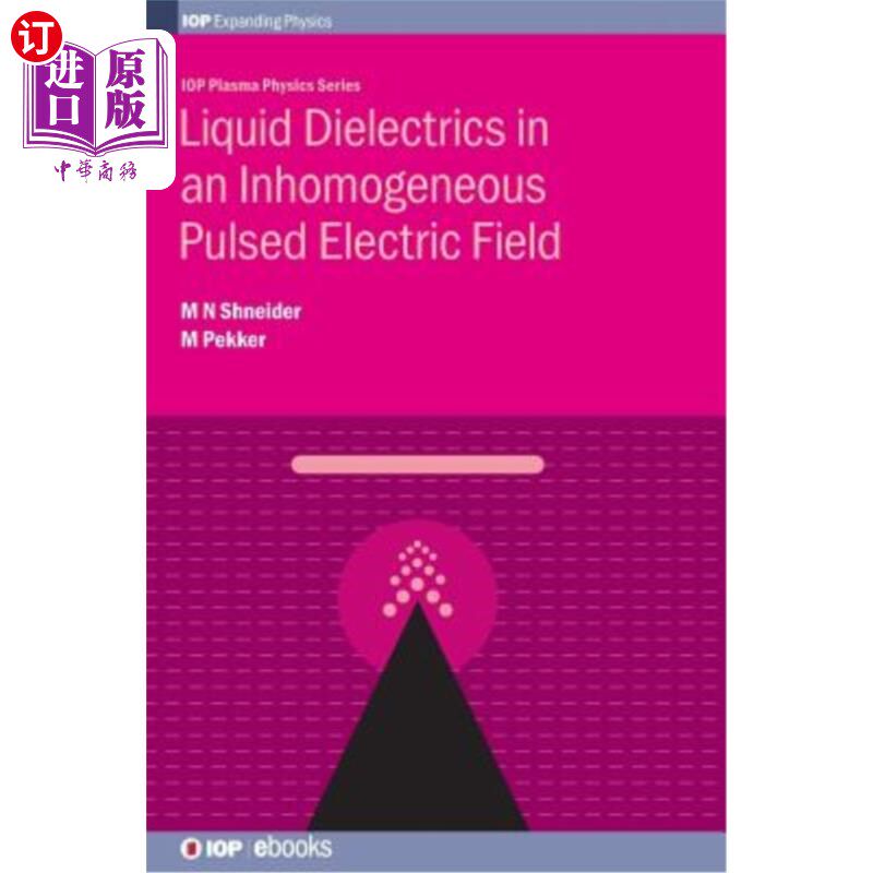 海外直订Liquid Dielectrics in an Inhomger 绝缘器中的液体电介质