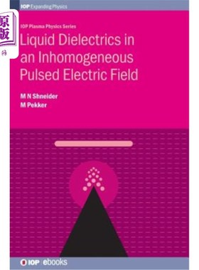 海外直订Liquid Dielectrics in an Inhomger 绝缘器中的液体电介质