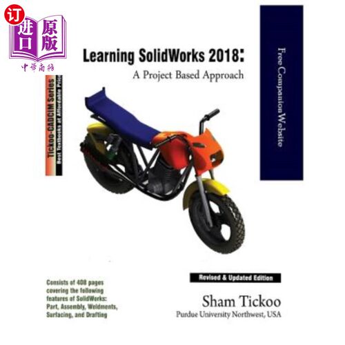 海外直订Learning SOLIDWORKS 2018: A Project Based Approach 学习SOLIDWORKS 2018:基于项目的方法