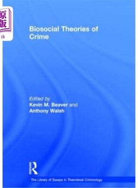 海外直订Biosocial Theories of Crime 犯罪的生物社会理论