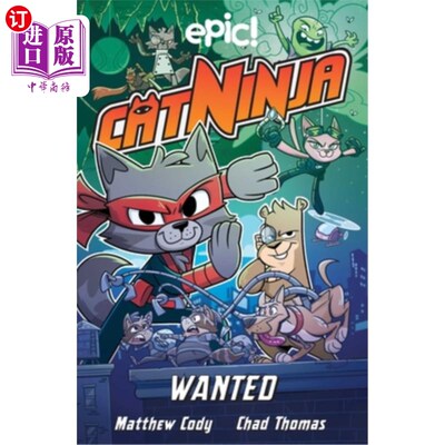 海外直订Cat Ninja: Wanted 猫忍者：通缉