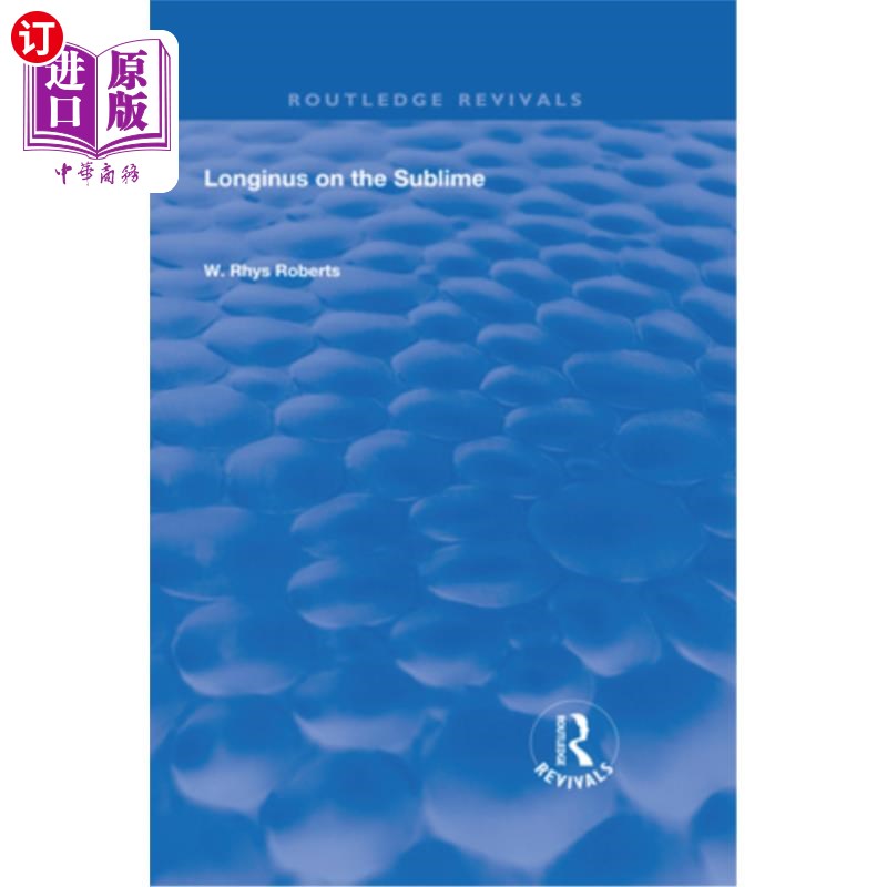 海外直订Longinus on the Sublime: The Greek Text Edited After the Manuscript 崇高的朗吉努斯：在手稿之后编辑的希腊文 书籍/杂志/报纸 文学类原版书 原图主图