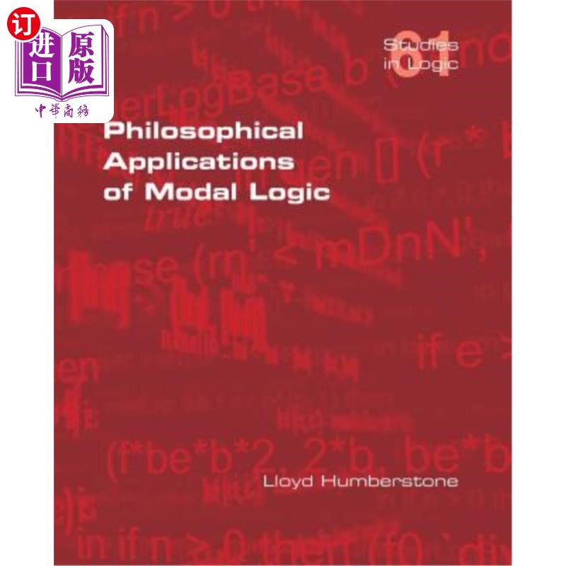 海外直订Philosophical Applications of Modal Logic 模态逻辑的哲学应用