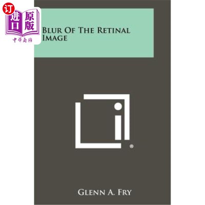 海外直订Blur of the Retinal Image 视网膜图像模糊