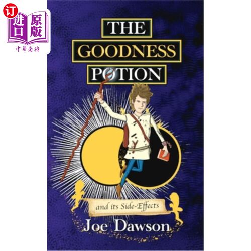 海外直订The Goodness Potion and its Side-Effects 善良药剂及其副作用