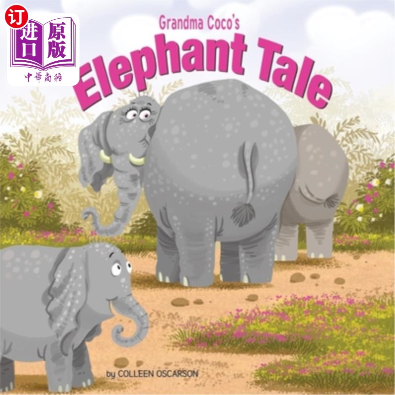 海外直订Grandma Coco's Elephant Tale 可可奶奶的大象故事
