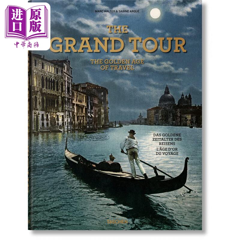 预售 The Grand Tour The Golden Age Of Travel New Edition 进口艺术 伟大旅行 旅游的黄金时代 Taschen【中商原版】