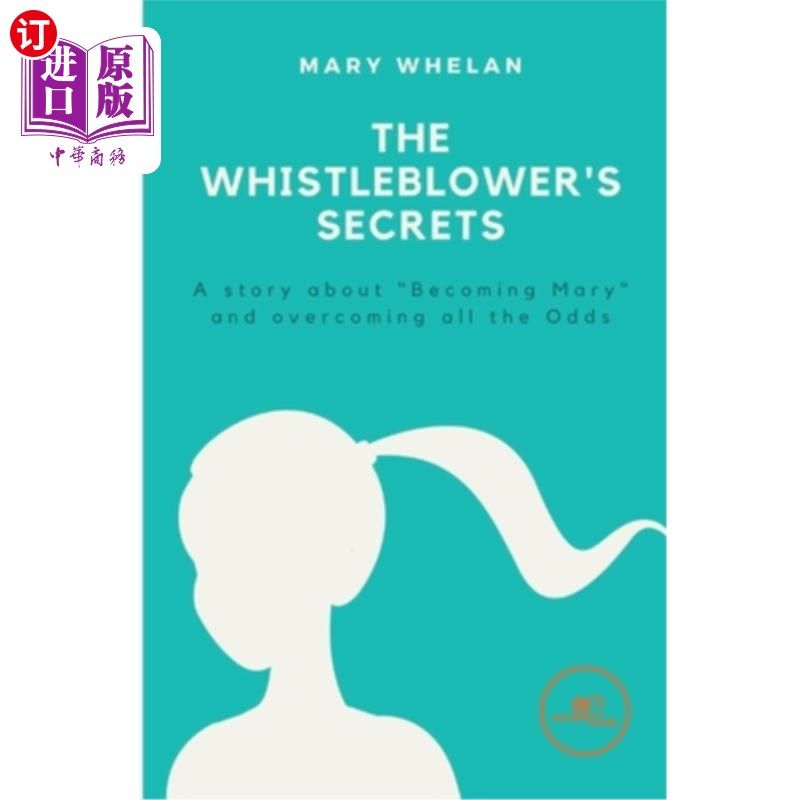 海外直订The Whistleblower's secret 告密者的秘密