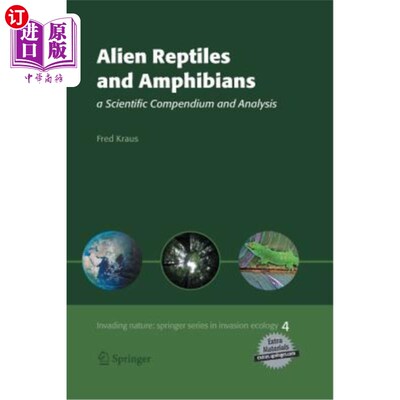 海外直订Alien Reptiles and Amphibians: A Scientific Compendium and Analysis 外来爬行动物和两栖动物：科学概要和分析