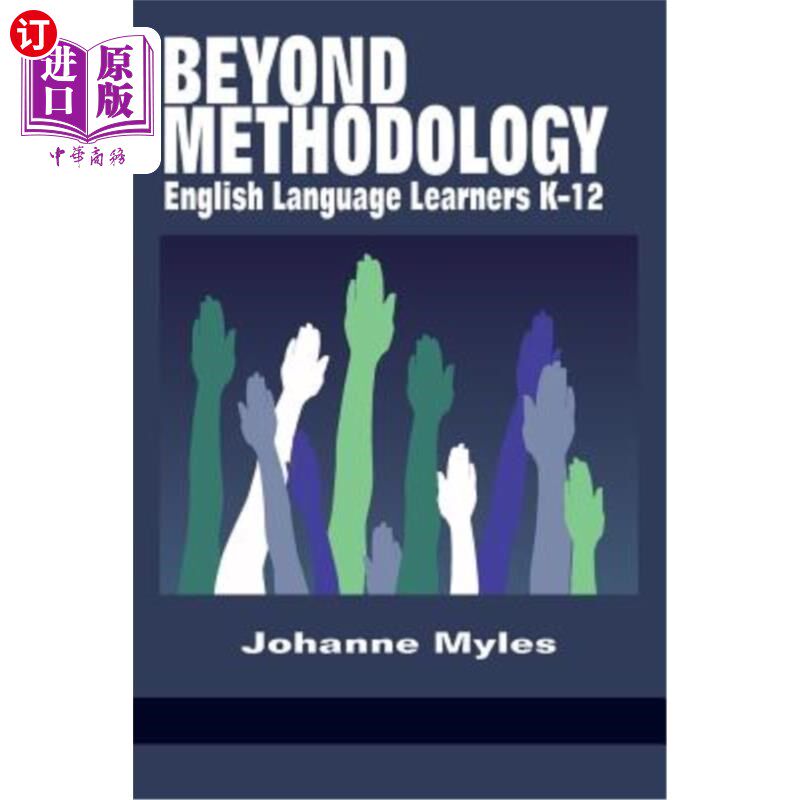 海外直订Beyond Methodology: English Language Learners K-12 超越方法论:英语语言学习者K-12