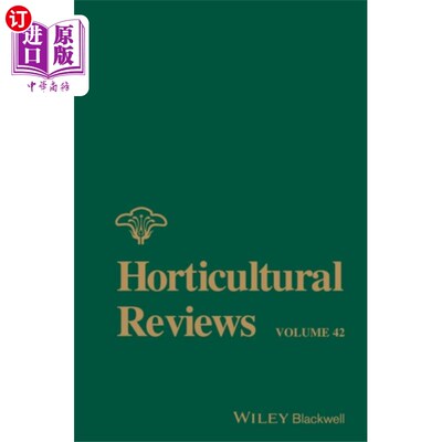 海外直订Horticultural Reviews Volume 42 园艺评论第42卷