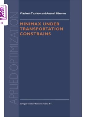 海外直订医药图书Minimax Under Transportation Constrains 运输约束下的极小极大