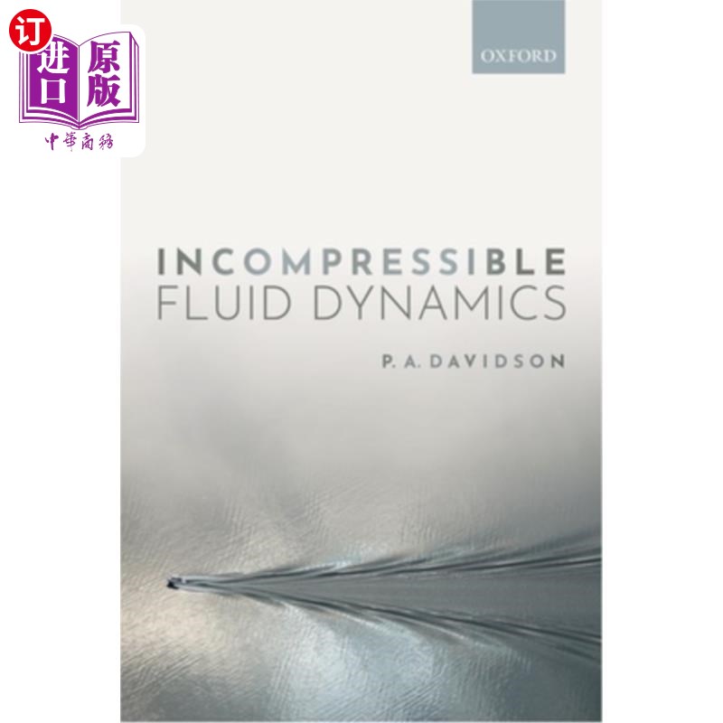 海外直订Incompressible Fluid Dynamics 不可压缩流体动力学