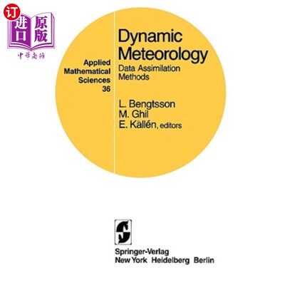 海外直订Dynamic Meteorology: Data Assimilation Methods 动态气象学:数据同化方法