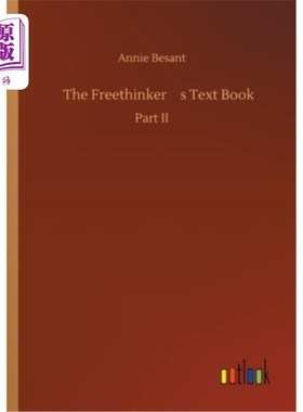 海外直订The Freethinker's Text Book 自由思想者的教科书