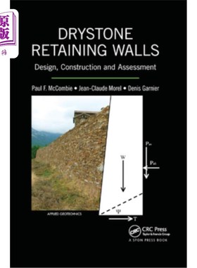 海外直订Drystone Retaining Walls: Design, Construction and Assessment 干石挡土墙:设计、施工和评估