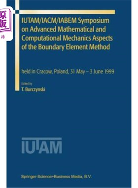 海外直订Iutam/Iacm/Iabem Symposium on Advanced Mathematical and Computational Mechanics  Iutam/Iacm
