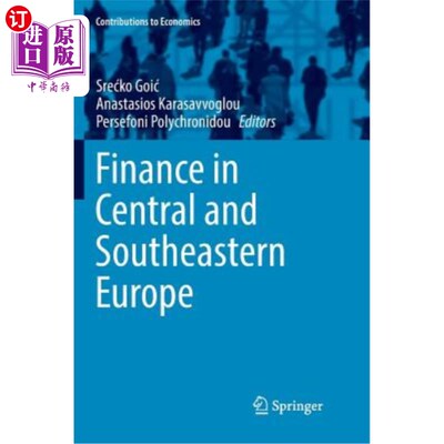 海外直订Finance in Central and Southeastern Europe 中欧和东南欧的金融