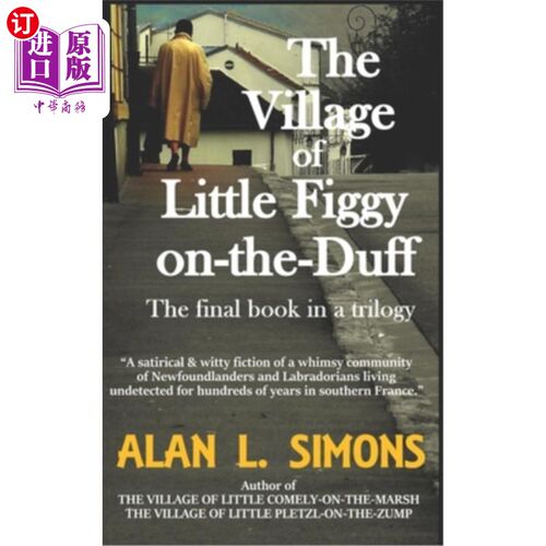 海外直订The Village of Little Figgy-on-the-Duff 达夫小无花果村