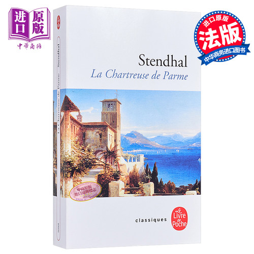 【中商原版】【法国法文版】司汤达：帕尔马修道院 法文原版 Stendhal, La Chartreuse de Parme Stendhal 经典文学书籍