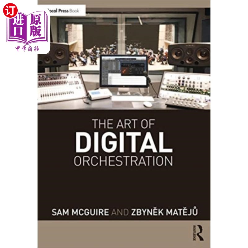 海外直订Art of Digital Orchestration 数字编曲艺术